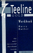 The Teeline Gold Workbook