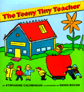 The Teeny Tiny Teacher - Calmenson, Stephanie