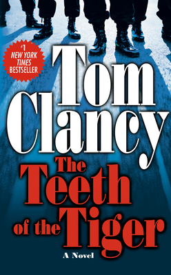 The Teeth of the Tiger - Clancy, Tom