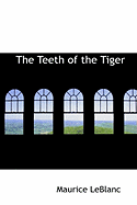 The Teeth of the Tiger