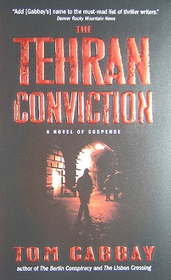 The Tehran Conviction - Gabbay, Tom