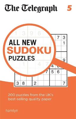 The Telegraph All New Sudoku Puzzles 5 - Telegraph Media Group Ltd