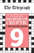 The Telegraph Big Book of Cryptic Crosswords 9