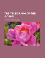 The Telegraph of the Gospel