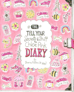 The Tell Your Secrets & Stuff To Chloe Pink Diary