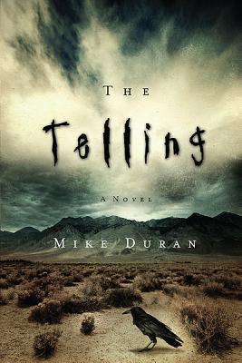 The Telling - Duran, Mike