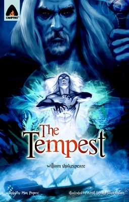 The Tempest: The Graphic Novel - Shakespeare, William, and Popov, Max (Adapted by)