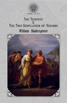 The Tempest & The Two Gentlemen of Verona - Shakespeare, William