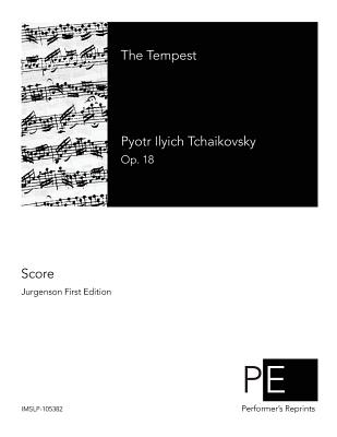 The Tempest - Tchaikovsky, Pyotr Ilyich