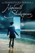 The Tempestuous Voyage of Hopewell Shakespeare