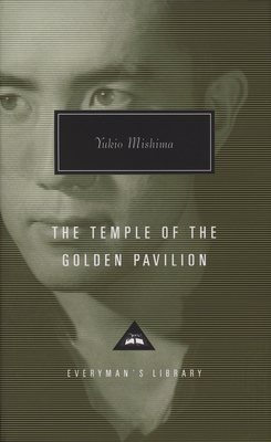 The Temple of the Golden Pavilion: Introduction by Donald Keene - Mishima, Yukio, and Estate of Ivan Morris (Translated by), and Keene, Donald (Introduction by)