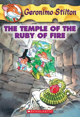 The Temple of the Ruby of Fire (Geronimo Stilton #14) - Stilton, Geronimo