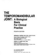 The Temporomandibular Joint: A Biological Basis for Clinical Practice