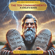 The Ten Commandments - A Child's Guide