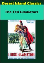 The Ten Gladiators - 