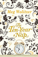 The Ten-Year Nap