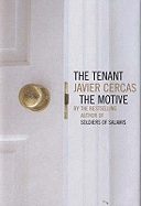 The Tenant and the Motive