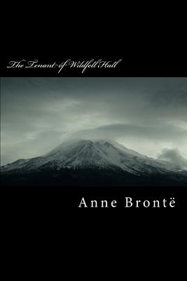 The Tenant of Wildfell Hall - Bronte, Anne