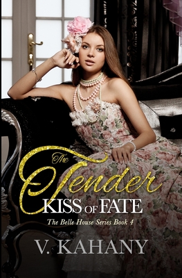 The Tender Kiss of Fate - Kahany, Vlad