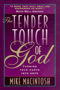 The Tender Touch of God