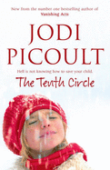 The Tenth Circle - Picoult, Jodi