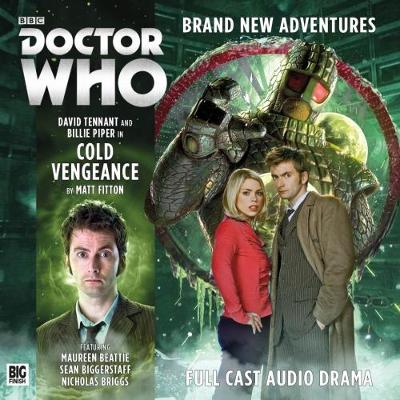 The Tenth Doctor Adventures: Cold Vengeance - Fitton, Matt, and Briggs, Nicholas (Director), and Carter, Howard (Composer)