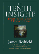 The Tenth Insight: Holding the Vision - A Pocket Guide