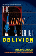 The Tenth Planet: Oblivion: Book 2