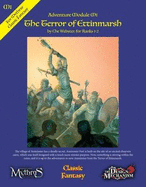 The Terror of Ettinmarsh: Classic Fantasy Adventure Module M1