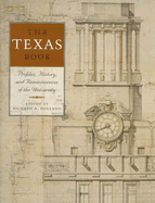 The Texas Book: Profiles, History, and Reminiscences of the University