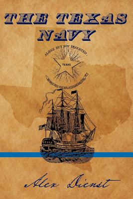 The Texas Navy - Dienst, Alex
