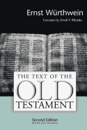 The text of the Old Testament : an introduction to the Biblia Hebraica