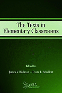 The Texts in Elementary Classrooms