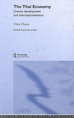 The Thai Economy - Dixon, Chris