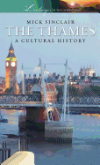 The Thames: A Cultural History