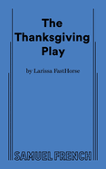 The Thanksgiving Play