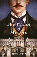 The the Prince of Mirrors