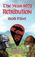 The The Year 1072 - Retribution