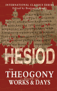 The Theogony of Hesiod and Works and Days