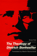 The theology of Dietrich Bonhoeffer.