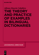 The Theory and Practice of Examples in Bilingual Dictionaries
