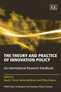 The Theory and Practice of Innovation Policy: An International Research Handbook