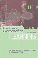 The Theory and Practice of Learning