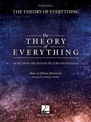 The Theory of Everything: Music from the Motion Picture Soundtrack - Johannsson, Johann (Composer), and Weeden, Anthony (Contributions by)