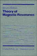 The Theory of Magnetic Resonance