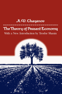 The Theory of Peasant Economy