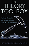 The Theory Toolbox: Critical Concepts for the New Humanities