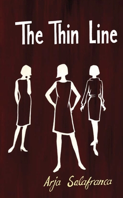 The Thin Line - Salafranca, Arja