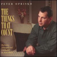 The Things That Count - Peter Oprisko
