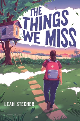 The Things We Miss - Stecher, Leah